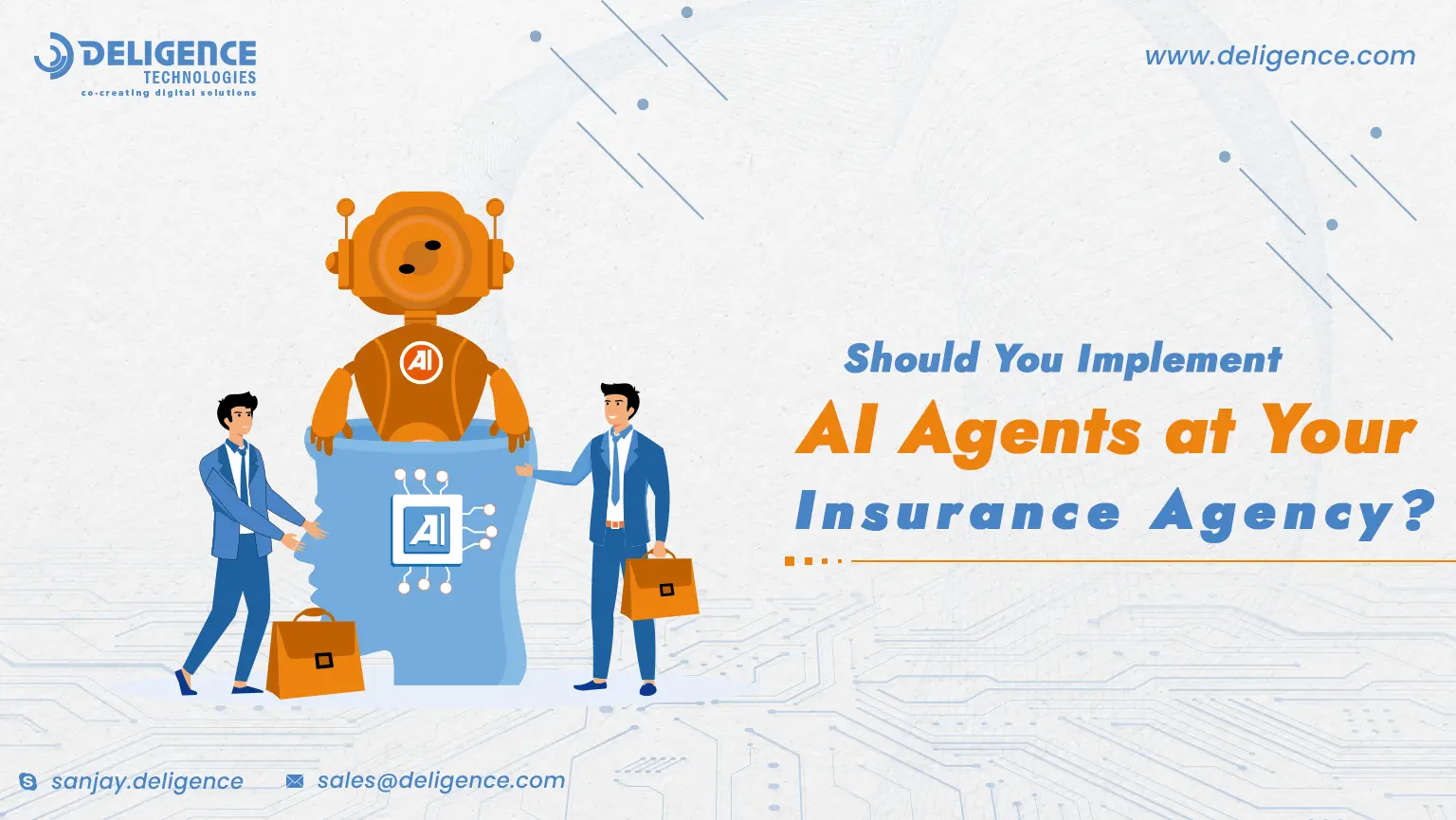 Digital Fast Should I Implement AI Agents? Deligence Technologies discusses using AI agents in insurance agencies for improved service.